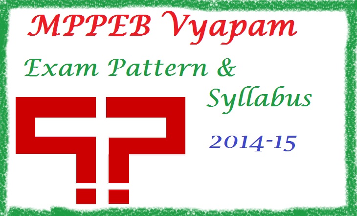 Syllabus for MPPEB Vyapam Recruitment 2014 for Sub engineer, Revenue inspector and Sr Surveyor