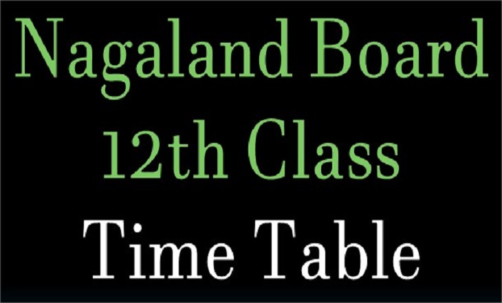 Nagaland Board 12th Class Time Table 2015