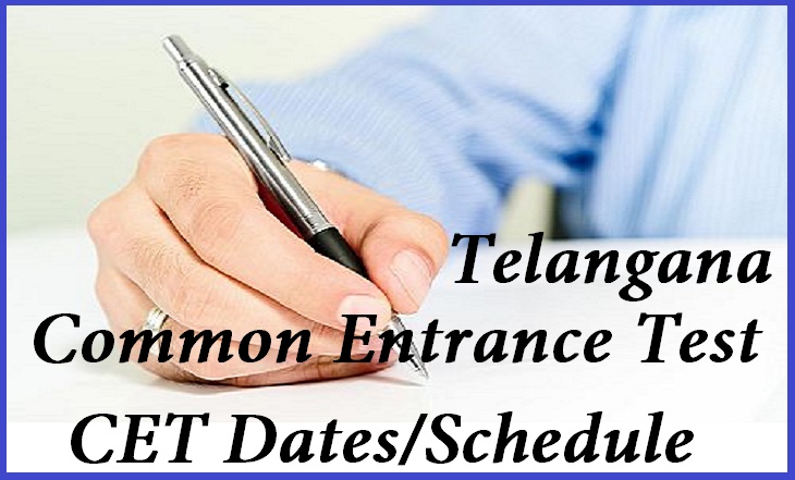 Telangana Common Entrance Test (CET) Dates/Schedule