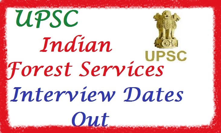 UPSC IFS Interview Dates Out Download E- Summon Cl letters