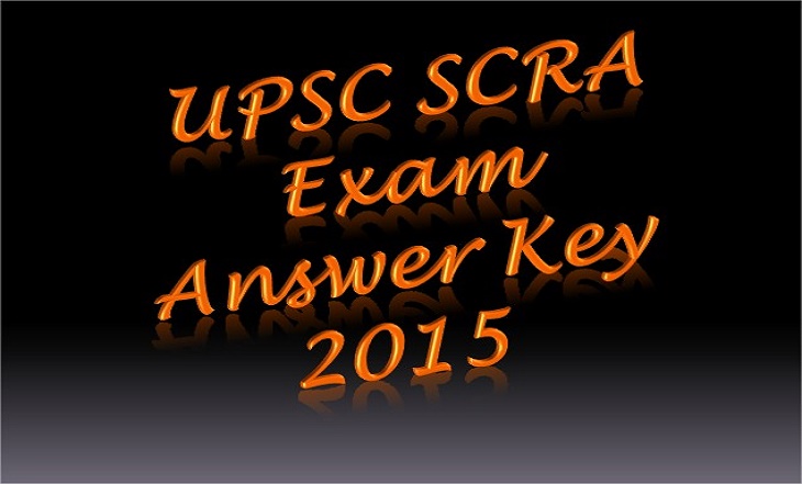 Download UPSC SCRA Answer Key 2015, Expected Cutoff marks