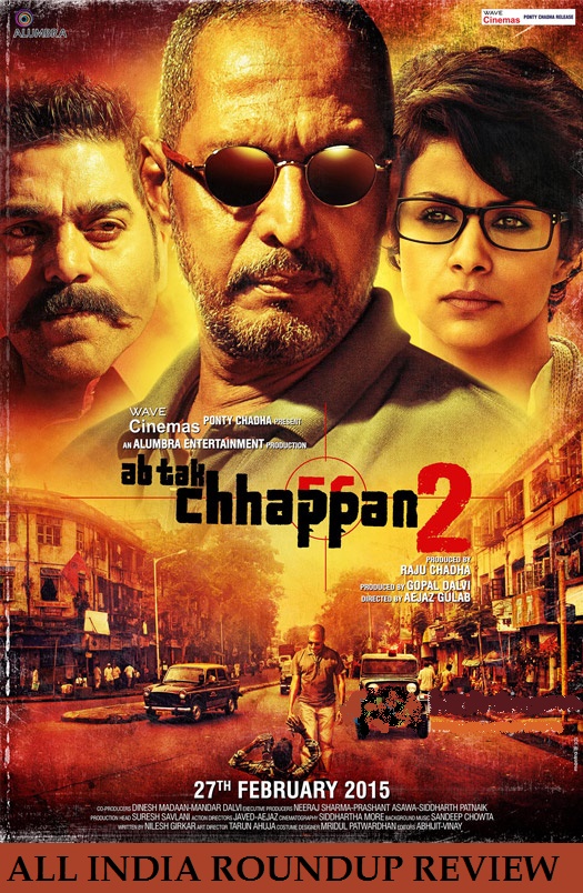 Ab Tak Chhappan 2 {Hindi} Movie Review Rating