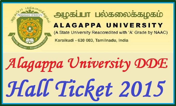 Alagappa University Hall Ticket 2015 DDE May/Dec Exam