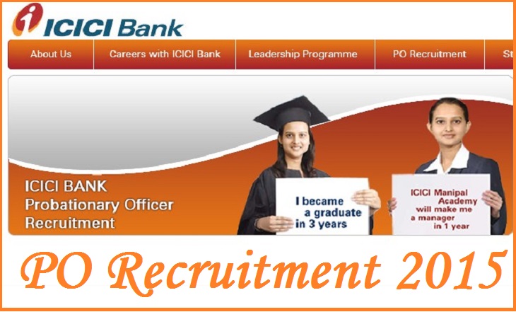 ICICI Bank Probationary Officers (PO) Recruitment 2015 Apply Online
