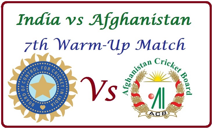 India vs Afghanistan, ICC Cricket World Cup 2015 7th Warm-Up Match Live Streaming Information