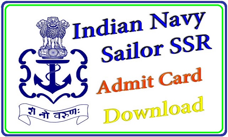Indian Navy Sailor SSR 02/2015 Admit Card 