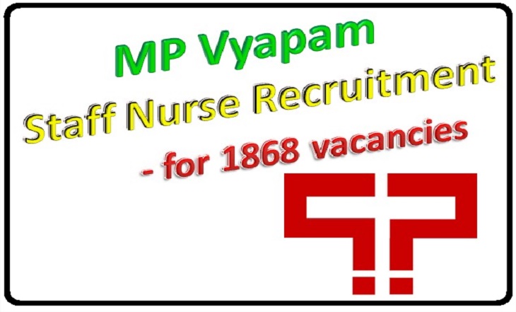 MP Vyapam 1868 Staff Nurse Recruitment 2015