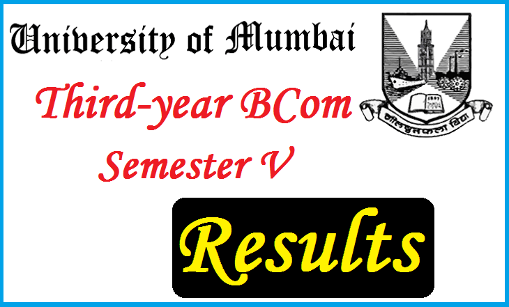 Mumbai University Third-year BCom Semester V Results