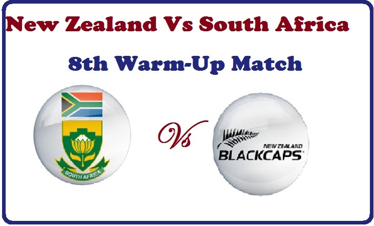 New Zealand vs South Africa ICC Cricket World Cup 2015 : 8th Warm-Up Match Live Streaming Information