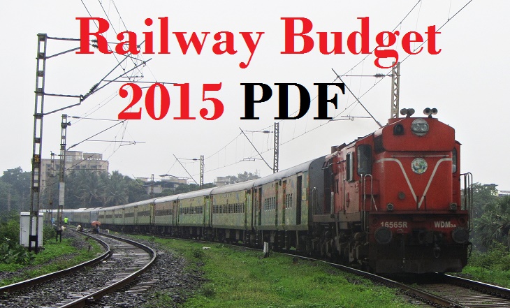 Railway Budget 2015 PDF Download Highlights 