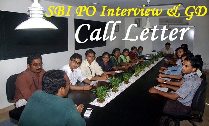 SBI PO (Associate Bank) Interview and GD Phase II Call Letter 2015