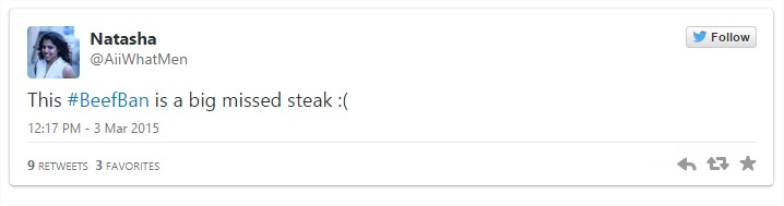 Twitter Reactions retaliating Maharashtra Beef Ban: Eating Steak Can aLand You in Jail for 5 Years