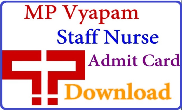 MP Vyapam Staff Nurse Admit Card 2015 Download