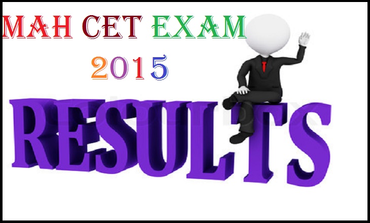 MAH CET Exam Results 2015 To Be Announced Check Here