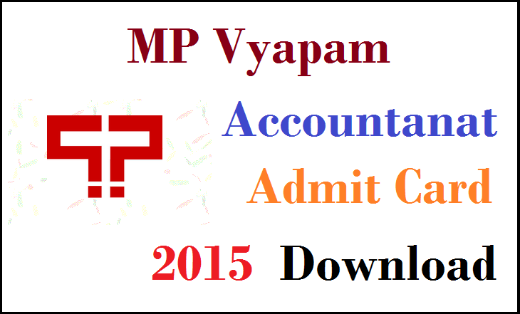MP vyapam Accountant Admit Card 2015 Download