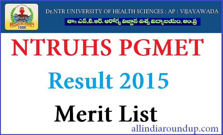 NTRUHS PGMET Result 2015 Declared 