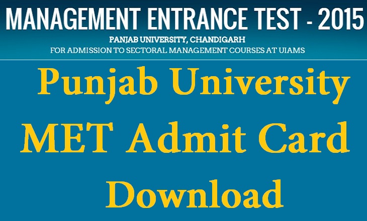 Punjab University PU MET Admit Card Download