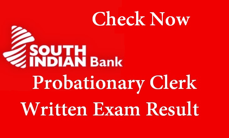 South Indian Bank (SIB) Probationary Clerk Exam Result