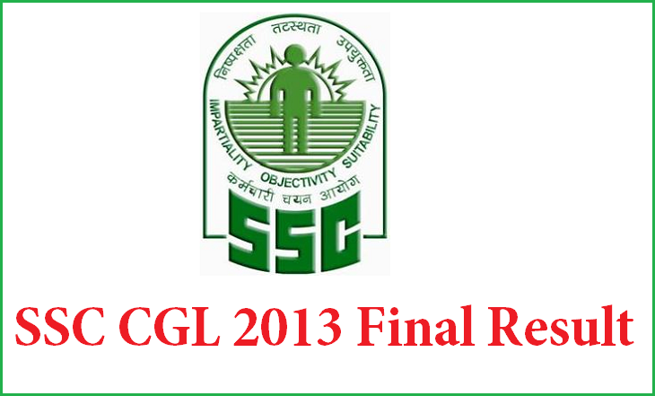 SSC CGL 2013 Final Result Declared 