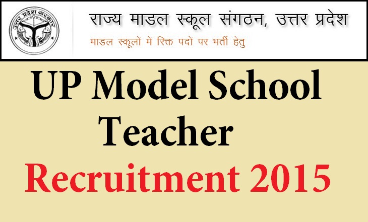 UP Model School Teacher Recruitment