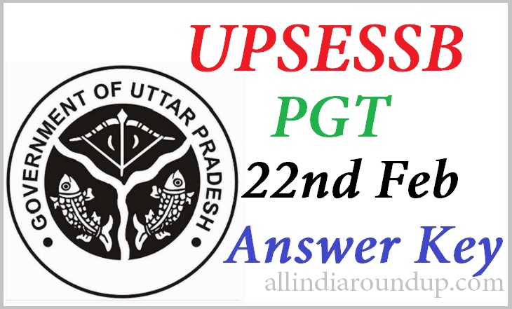 UPSESSB PGT (22nd Feb 2015) Answer Keys Released