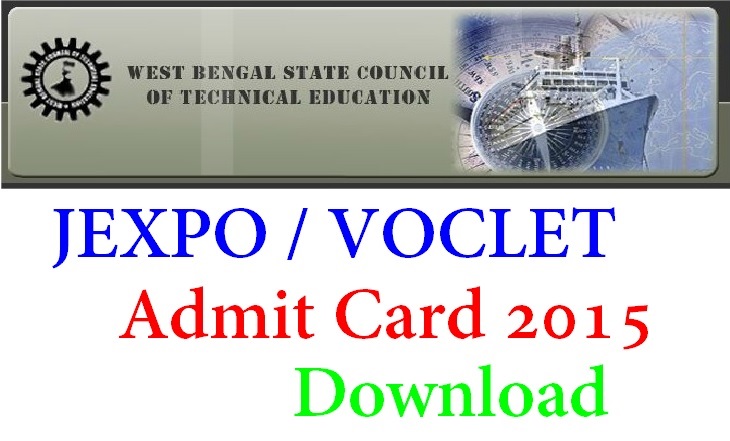 WBSCTE JEXPO - VOCLET Admit Card 2015