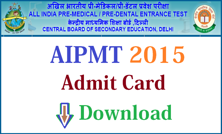 AIPMT 2015 Admit Card Download