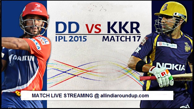 DD-vs-KKR-LIVE STREAMING WITH LIVE SCORE UPDATES , VIDEO HIGHLIGHTS, predictions