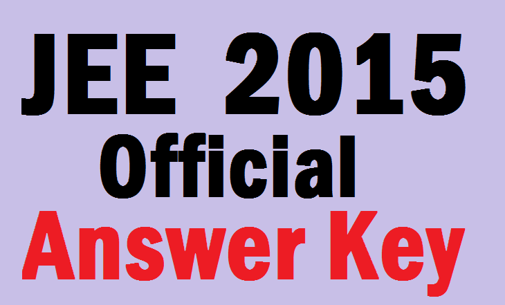  JEE Main 2015 Official Answer Key
