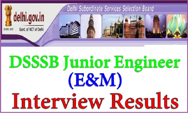DSSSB Junior Engineer (E&M) Interview Results