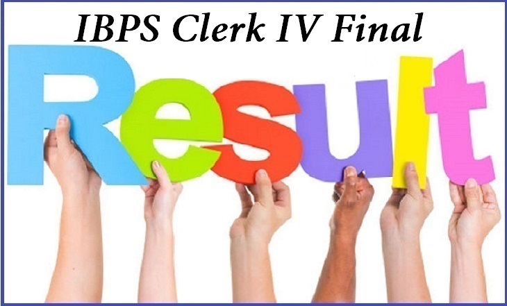IBPS Clerk IV Final Results