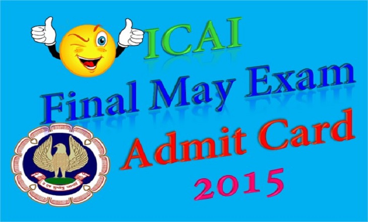 ICAI Final May Exam Admit Card 2015