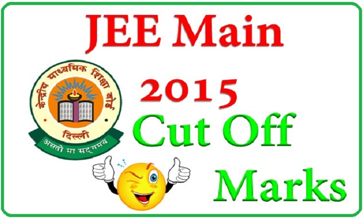 JEE Main 2015 Expected Cut Off Marks