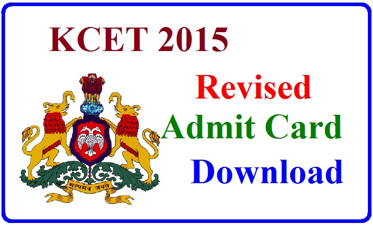 KCET 2015 Revised Admit Card 2015 