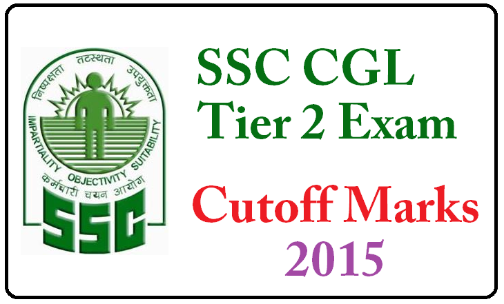 SSC CGL Tier 2 Cut off 2015 Download