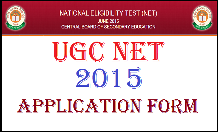 UGC NET June 2015 Application Form