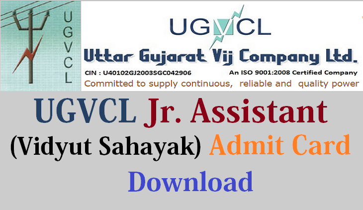 UGVCL- Jr. Assistant (Vidyut Sahayak) Admit card 2015 Download