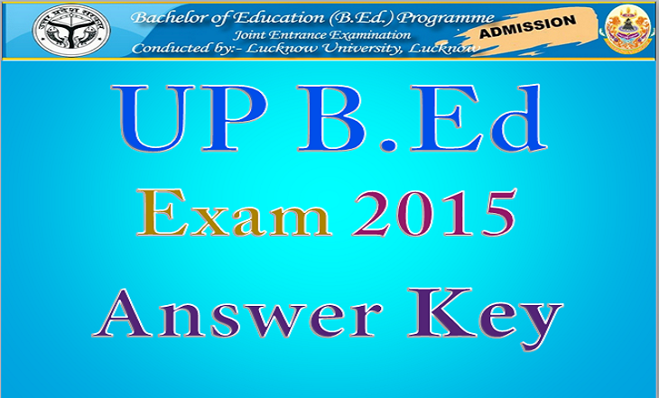 UP B.Ed Answer Key 2015