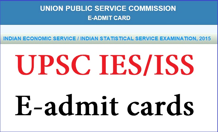 UPSC IES/ISS Exam E-admit cards