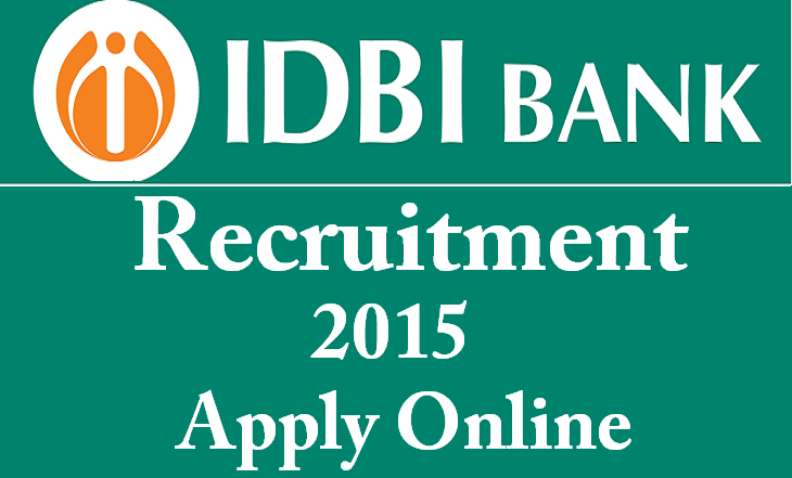 IDBI Bank Recruitment 2015 