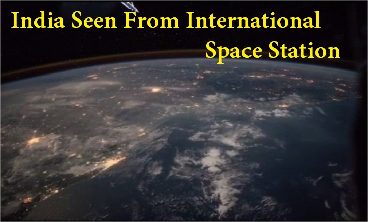 India Seen From The International Space Station