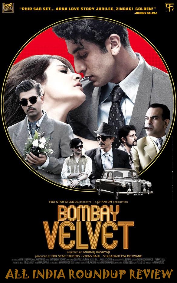 Bombay Velvet Movie Review Rating