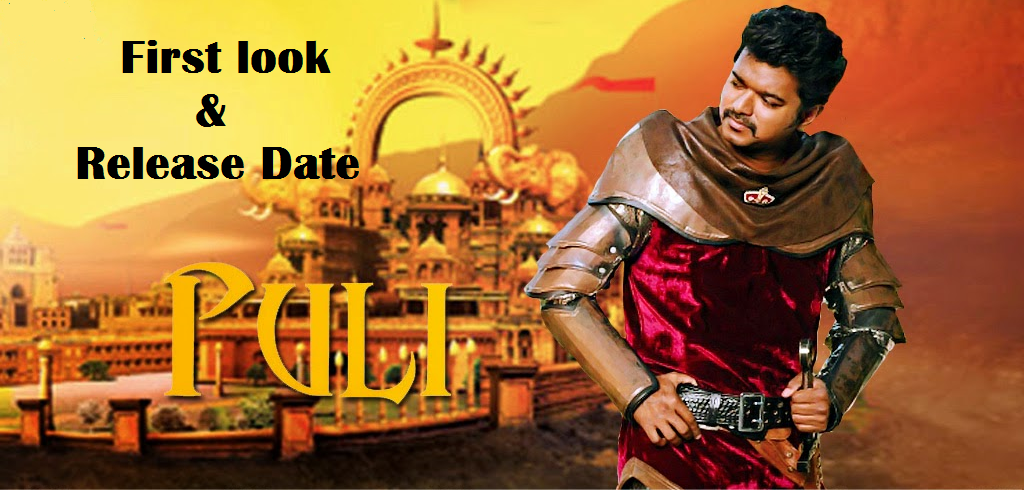 Vijay’s puli First Look and Release date