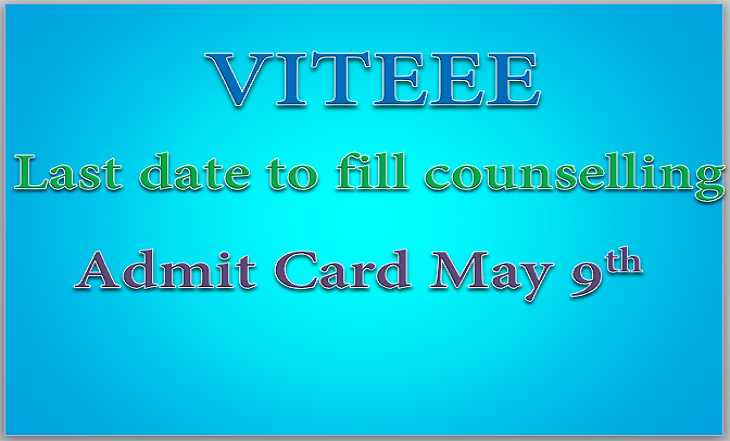 VITEE 2015: Last date to fill counselling admit card, May 9
