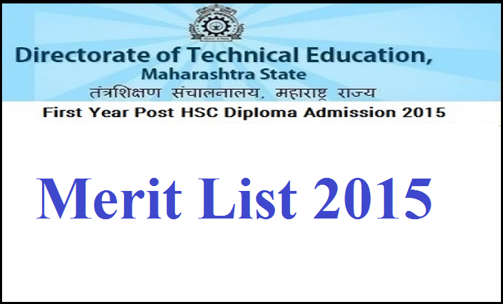 DTE Maharashtra Post HSC Diploma Provisional Merit List 2015