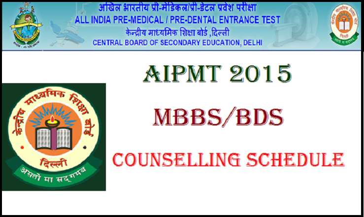 AIPMT Counselling Schedule
