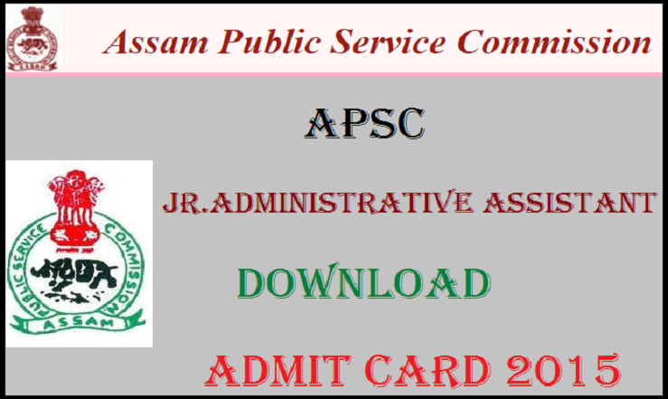 APSC Jr. Administrative Assistant Admit Card 2015
