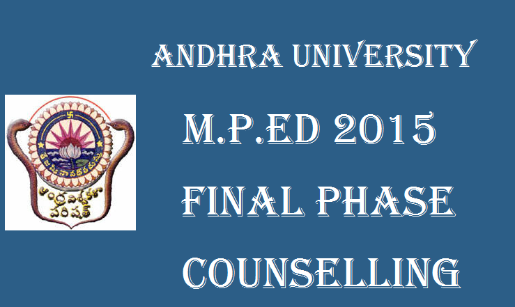 AU M.P.Ed Final Phase Counselling