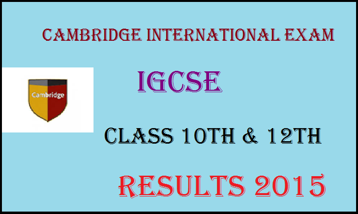 Cambridge International Examination IGCSE Result of class 10, class 12
