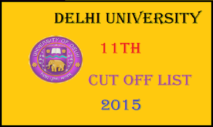 Delhi University 11th Cut Off List @ www.du.ac.in